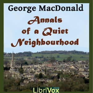 Annals of a Quiet Neighbourhood audiobook cover