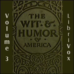 Wit and Humor of America, Vol 03 audiobook cover