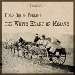White Heart of Mojave audiobook cover