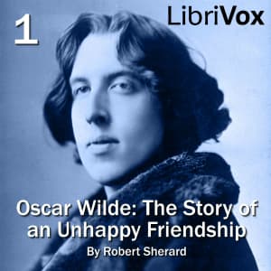 Oscar Wilde: The Story of an Unhappy Friendship audiobook cover