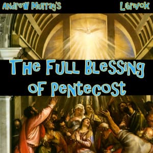 Full Blessing of Pentecost audiobook cover