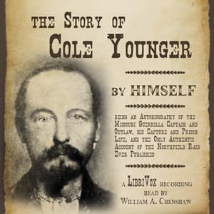 The Story of Cole Younger, by Himself audiobook cover