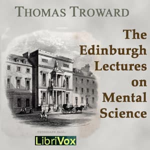 The Edinburgh Lectures on Mental Science audiobook cover
