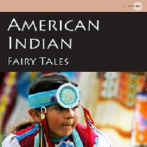 American Indian Fairy Tales audiobook cover