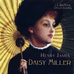 Daisy Miller: A Study in Two Parts (Version 2 dramatic reading) audiobook cover