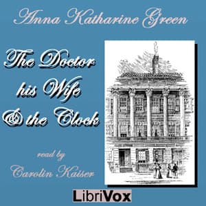 The Doctor, his Wife, and the Clock audiobook cover