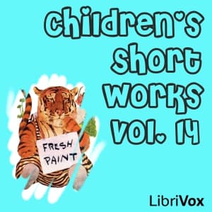 Children's Short Works, Vol. 014 audiobook cover