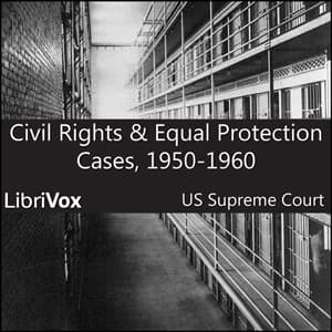 Civil Rights and Equal Protection Cases 1950-1960 audiobook cover