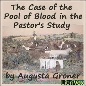 Case of the Pool of Blood in the Pastor's Study audiobook cover