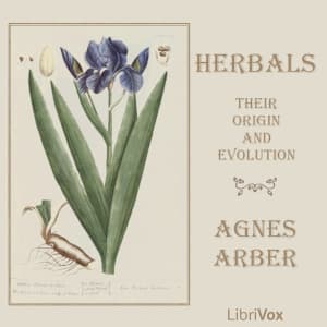 Herbals, Their Origin and Evolution: A Chapter in the History of Botany audiobook cover