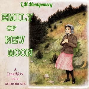 Emily of New Moon (Version 2) audiobook cover