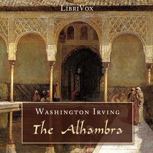 Alhambra: A Series Of Tales And Sketches Of The Moors And Spaniards audiobook cover