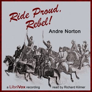 Ride Proud, Rebel! audiobook cover
