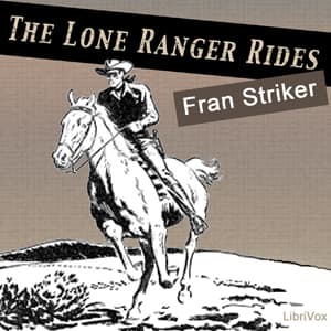Lone Ranger Rides audiobook cover