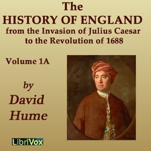History of England from the Invasion of Julius Caesar to the Revolution of 1688, Volume 1A audiobook cover