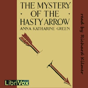 Mystery of the Hasty Arrow audiobook cover