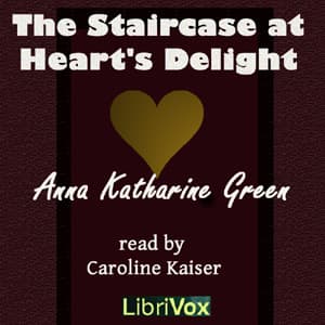 Staircase at the Heart's Delight audiobook cover