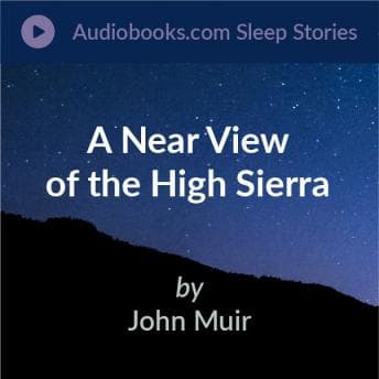 Near View of the High Sierra audiobook cover