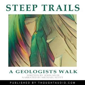 Geologist: Excerpts From Steep Trails audiobook cover