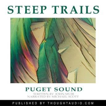 Puget Sound: Excerpts From Steep Trails audiobook cover