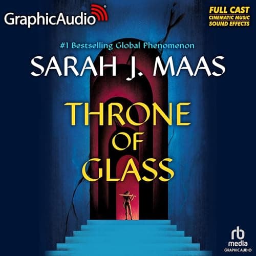 Throne of Glass (Dramatized Adaptation) audiobook cover