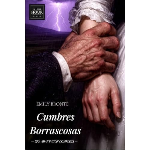 Cumbres Borrascosas en 1 Hora audiobook cover