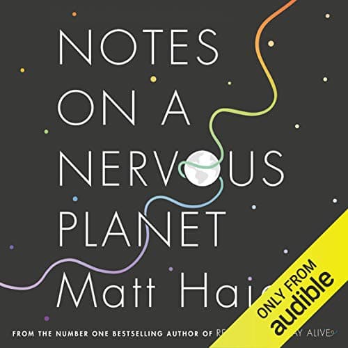 Notes on a Nervous Planet audiobook cover