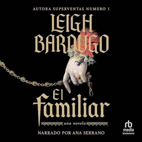 El Familiar [The Familiar] audiobook cover