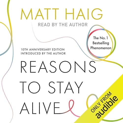 Reasons to Stay Alive audiobook cover