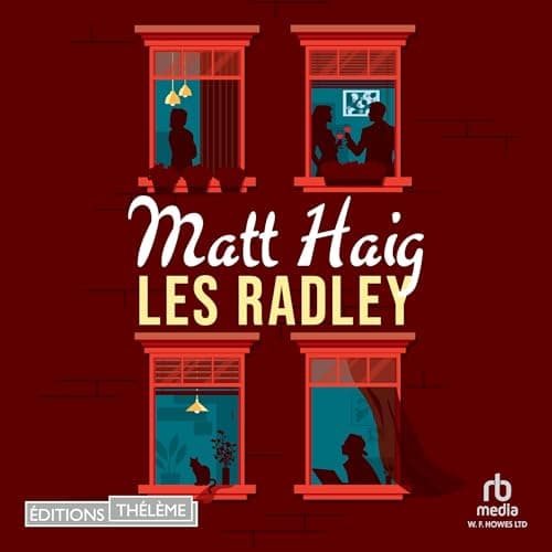 Les Radley [The Radleys] audiobook cover