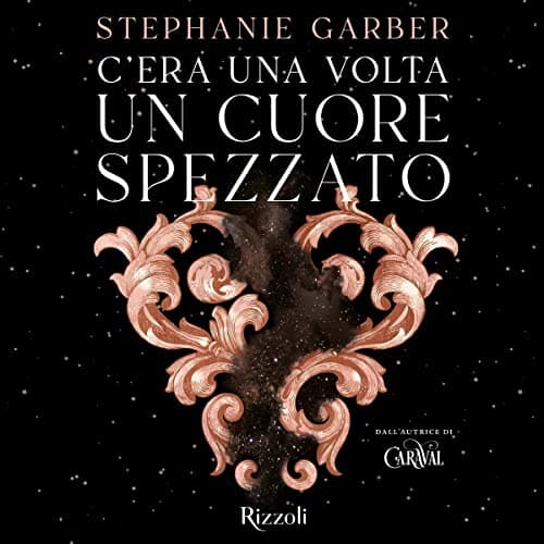 C'era una volta un cuore spezzato audiobook cover