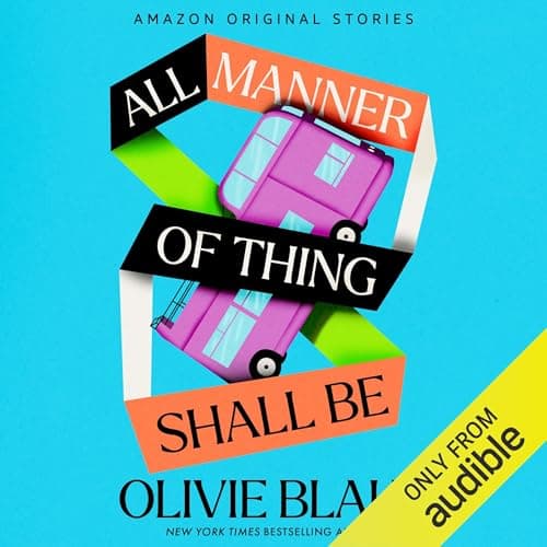 All Manner of Thing Shall Be audiobook cover