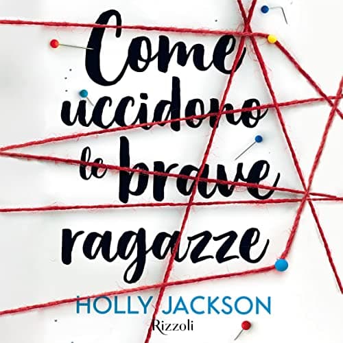 Come uccidono le brave ragazze audiobook cover