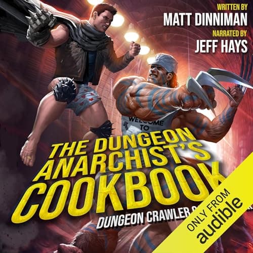 The Dungeon Anarchist's Cookbook audiobook cover
