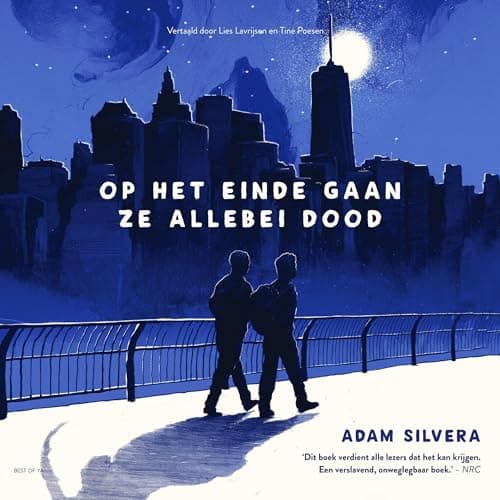 Op het einde gaan ze allebei dood audiobook cover