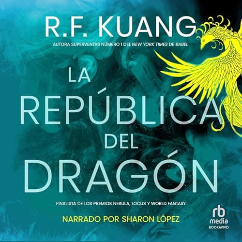 La rep&uacute;blica del drag&oacute;n [The Dragon Republic] audiobook cover
