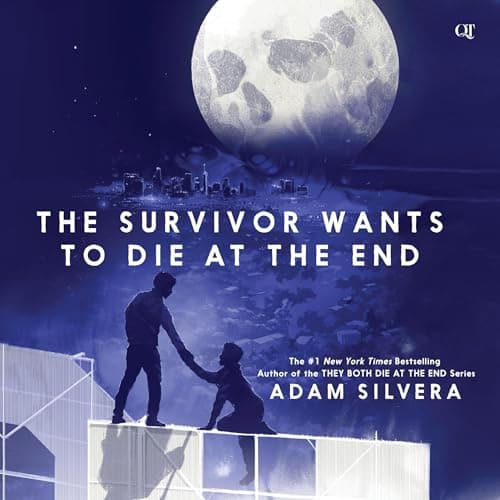 The Survivor Wants to Die at the End audiobook cover