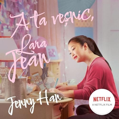 ta veșnic, Lara Jean, A 3 audiobook cover