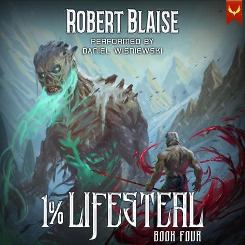 1% Lifesteal, Volume 4 audiobook cover