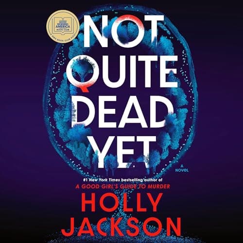 Not Quite Dead Yet: A GMA Book Club Pick audiobook cover