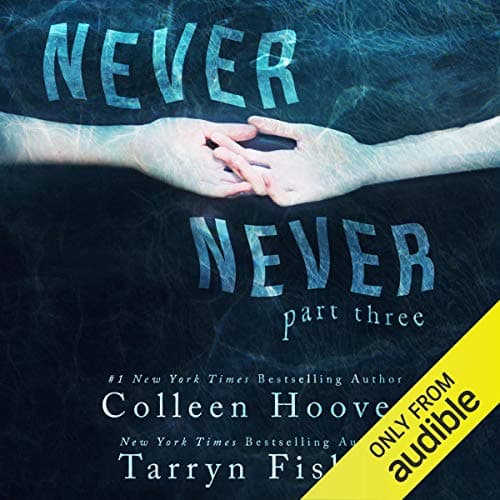 Never Never: Part Three audiobook cover