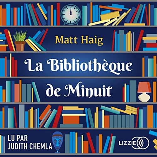 La Biblioth&egrave;que de minuit audiobook cover