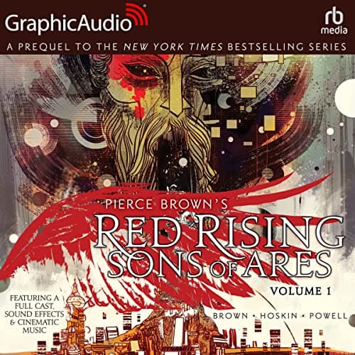 Red Rising: Sons Of Ares Volume 1 [Dramatized Adaptation] audiobook cover