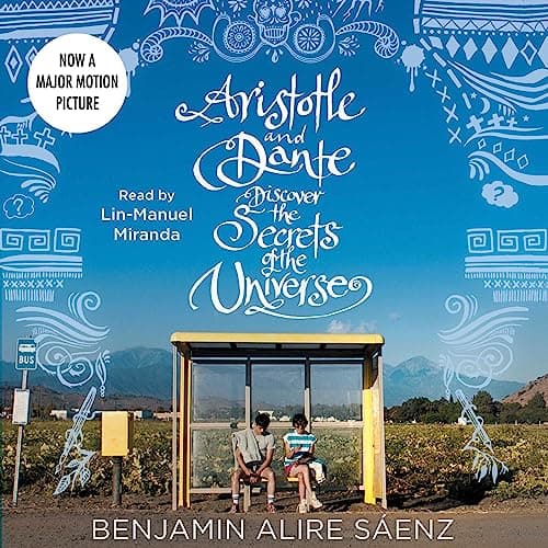 Aristotle and Dante Discover the Secrets of the Universe audiobook cover