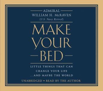 Make Your Bed: Little Things That Can Change Your Life...And Maybe the World audiobook cover