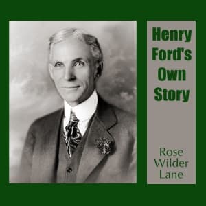 Henry Ford's Own Story audiobook cover