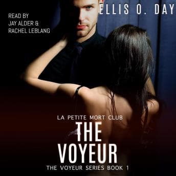 Voyeur: A best friend's sister erotic romantic comedy audiobook cover