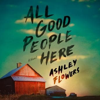 All Good People Here: A Novel audiobook cover