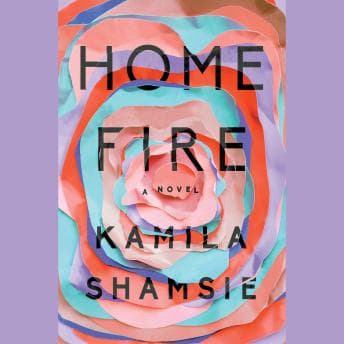 Home Fire: A Novel audiobook cover