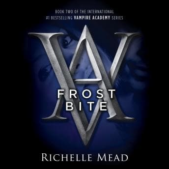 Frostbite: A Vampire Academy Novel audiobook cover